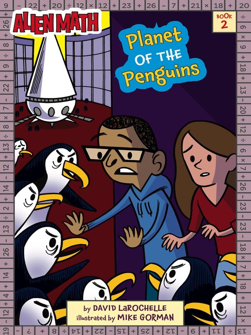Title details for Planet of the Penguins (Alien Math Book 2) by David LaRochelle - Available